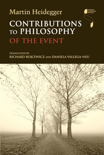 Contributions to Philosophy: Of the Event (Studies in Continental Thought)